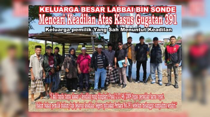 Sidang Putusan Gugatan atas PT Bumi Karsa-Kalla Grup Ditunda 4 Kali oleh PN Makassar, Jubir Ahli Waris Labbai: “Tanggal 28 Kita Buat Orasi di Sana, Suruh Ketua Pengadilan Panggil Hakim Bacakan Putusan”